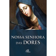 Nossa Senhora das Dores