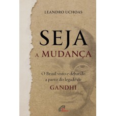 Seja a mudança