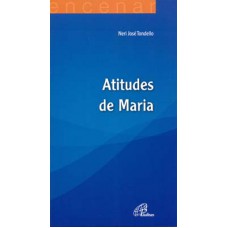 Atitudes de Maria