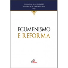 Ecumenismo e reforma