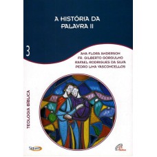 A história da palavra II - Vol. 3