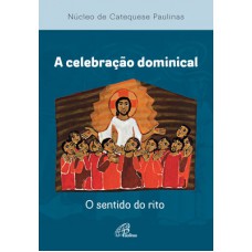 A celebração dominical