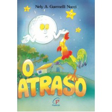 O atraso