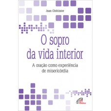 O sopro da vida interior