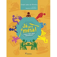 Já pra mesa!