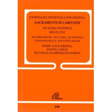 Exortação apostólica pós-sinodal - Sacramentum Caritatis - doc. 190