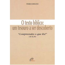 O texto bíblico - um tesouro a ser descoberto