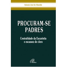 Procuram-se padres