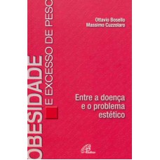 Obesidade e excesso de peso