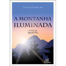 A montanha iluminada