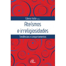 Ateísmos e irreligiosidades