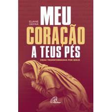 Meu coração a teus pés