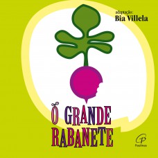 O grande rabanete