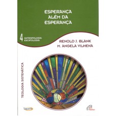 Esperança além da esperança - Vol 4