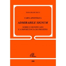 Carta Apostólica Admirabile Signum - doc. 208