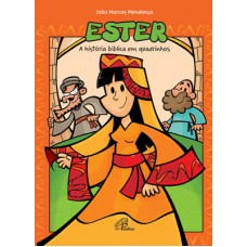 Ester - A história bíblica em quadrinhos