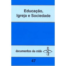 Educação, Igreja e sociedade - 47