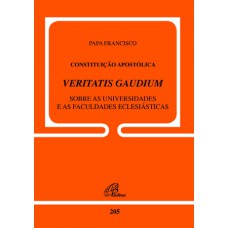 Constituição apostólica Veritatis Gaudium - doc. 205