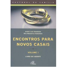 Encontros para novos casais - livro do agente