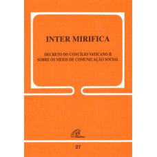 Inter Mirifica - 27