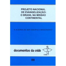 Projeto nacional de evangelização - O Brasil na missão continental