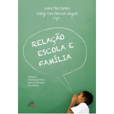 Relação escola e família