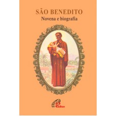 São Benedito - novena e biografia