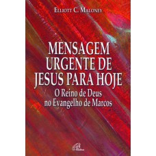 Mensagem urgente de Jesus para hoje