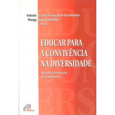 Educar para a convivência na diversidade