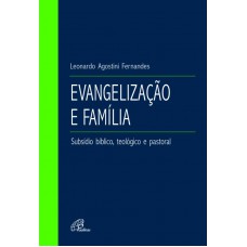 Evangelização e família