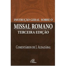 Instrução geral sobre o missal romano