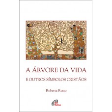 A árvore da vida e outros símbolos cristãos