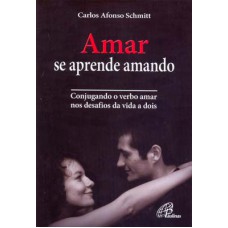 Amar se aprende amando