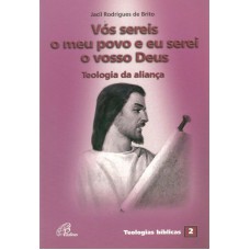 Vós sereis o meu povo e eu serei o vosso Deus