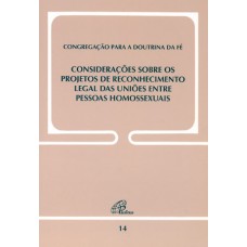 Considerações sobre os projetos de reconhecimento legal das uniões..Doc. 14