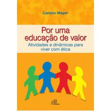 Por uma educação de valor