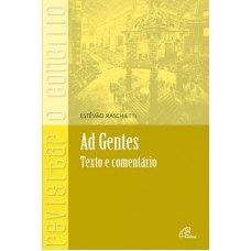 Ad gentes - texto e comentário