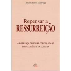 Repensar a ressurreição