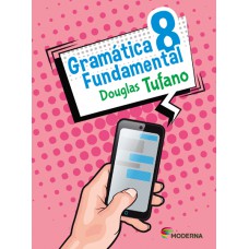 Gramática Fundamental - 8º ano