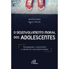 O desenvolvimento moral dos adolescentes