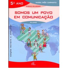 Somos um povo em comunicação - 5º ano (livro do aluno)