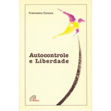 Autocontrole e liberdade