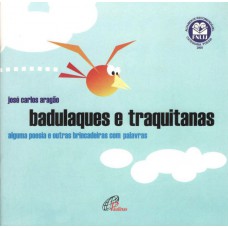 Badulaques e traquitanas