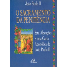 O sacramento da penitência