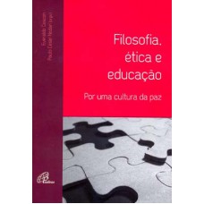 Filosofia, ética e educação