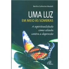 Uma luz em meio às sombras