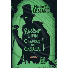 Arsène Lupin o ladrão de casaca