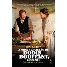 A vida e a paixão de Dodin-Bouffant, gourmet