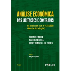 Análise Econômica das Licitações e Contratos