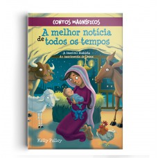 Contos Magníficos - A melhor notícia de todos os tempos